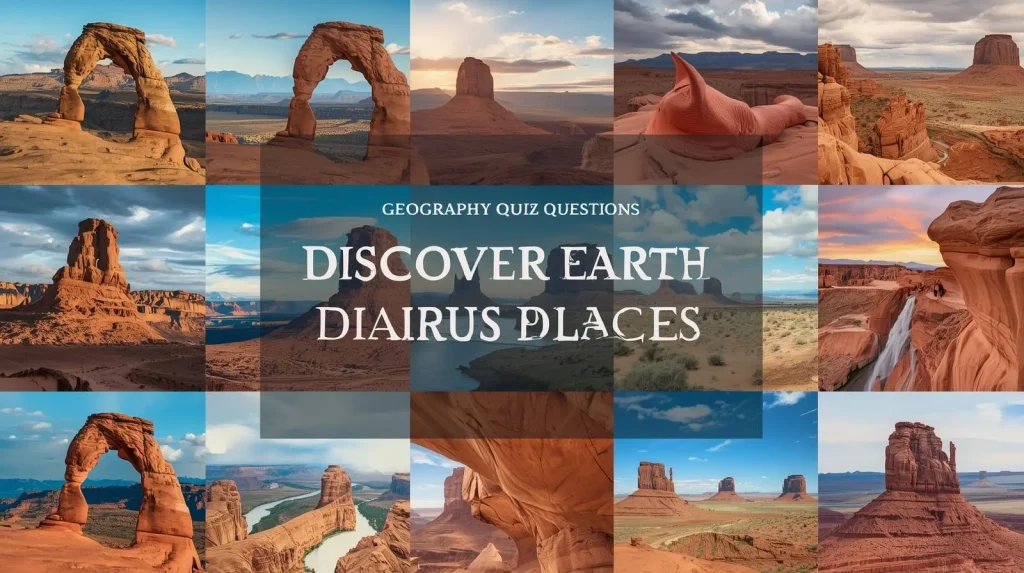 Geography Quiz Questions Discover Earth's Most Bizarre Places