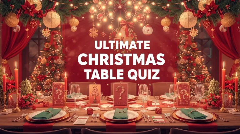 Ultimate Christmas Table Quiz​ Questions From Easy to Mind-Bending Hard