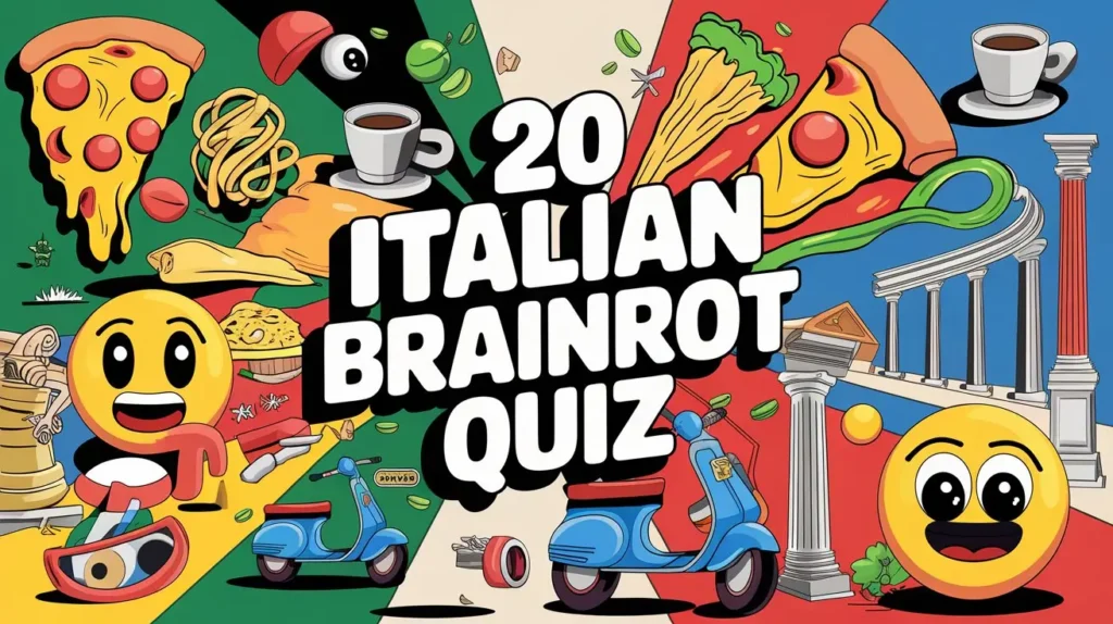 20 Italian Brainrot Quiz with Image Questions with Answer 8 20 Italian Brainrot Quiz with Image Questions with Answer