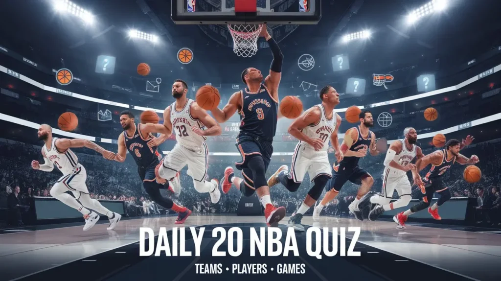 Daily 20 NBA Quiz Basketball Teams Players Games 11 Daily 20 NBA Quiz Basketball Teams Players Games