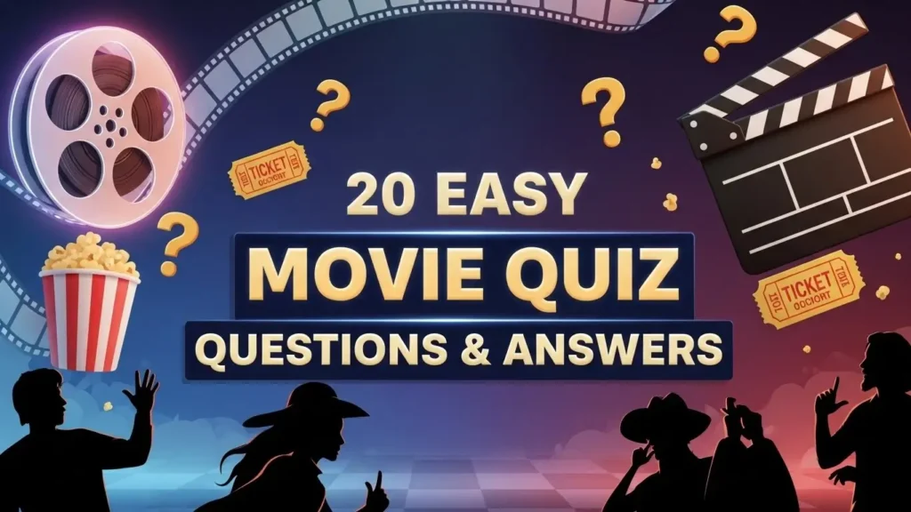 Easy 20 Movie Quiz Questions Games with Answers 4 Easy 20 Movie Quiz Questions Games with Answers